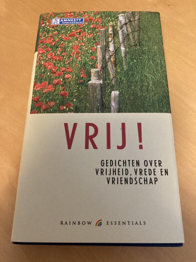 Vrij / gedichten over vrijheid, vrede en vriendschap