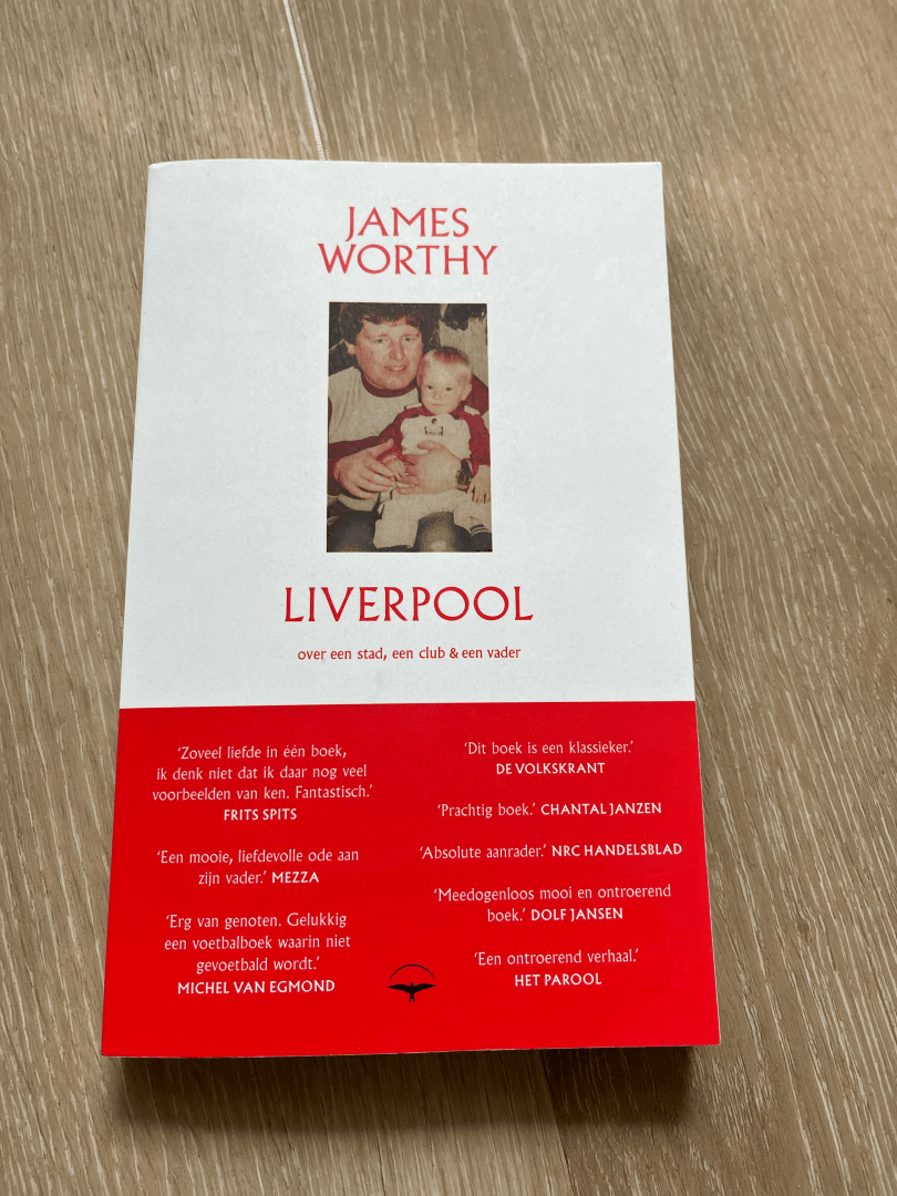 Liverpool / Over een stad, een club en een vader