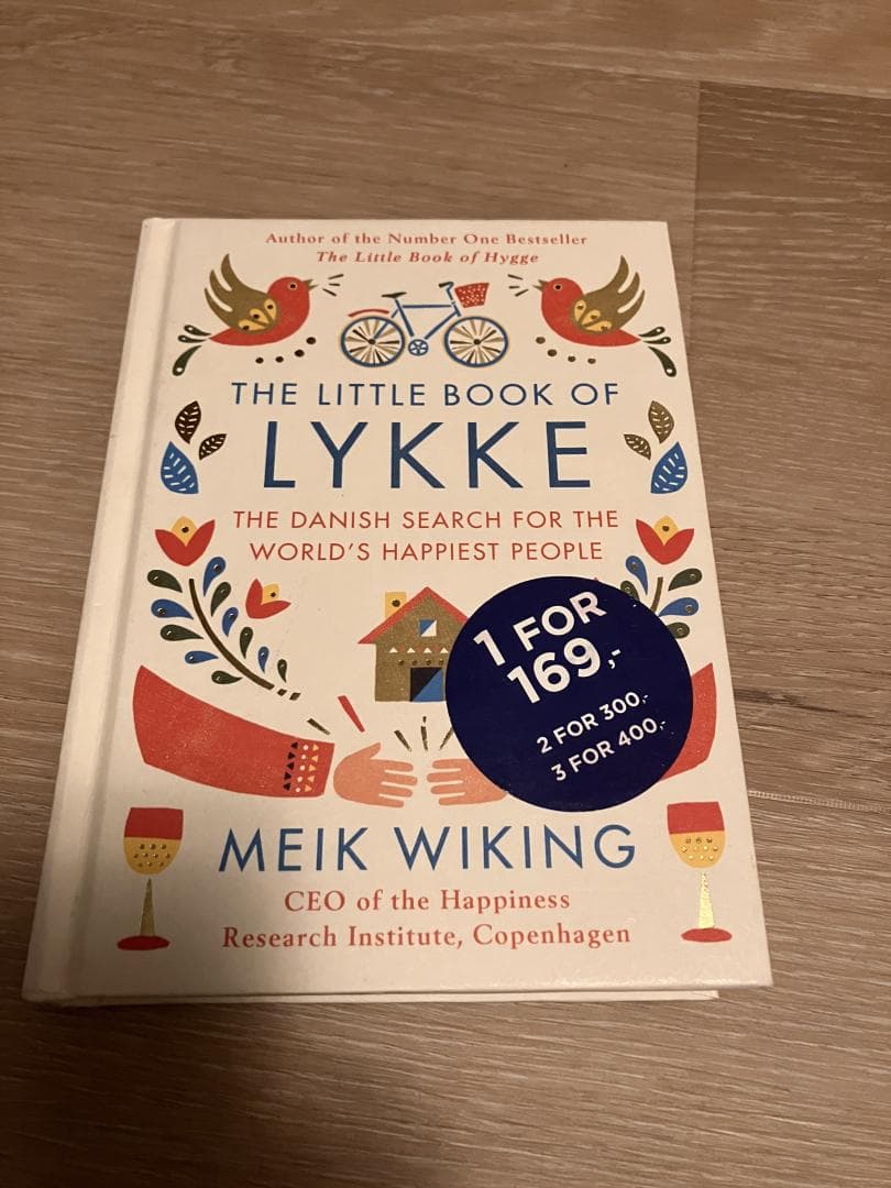 The Little Book of Lykke / The Danish Search for the World's Happiest People