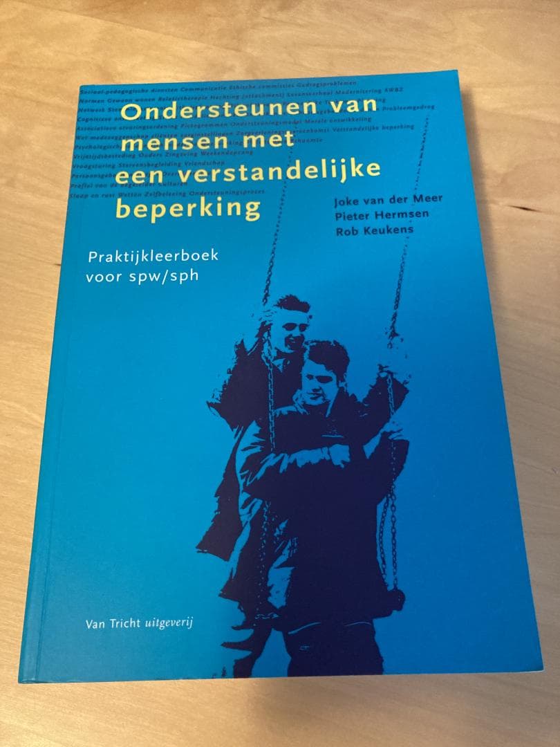 Ondersteunen van mensen met een verstandelijke beperking / praktijkleerboek voor spw/sph
