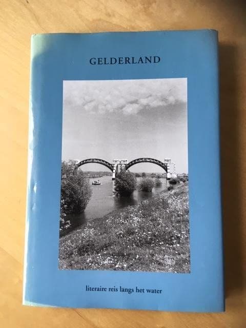Gelderland, literaire reis langs het water
