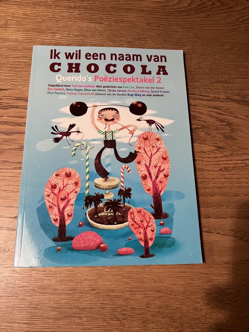 Ik wil een naam van chocola / Querido's poëziespektakel 2