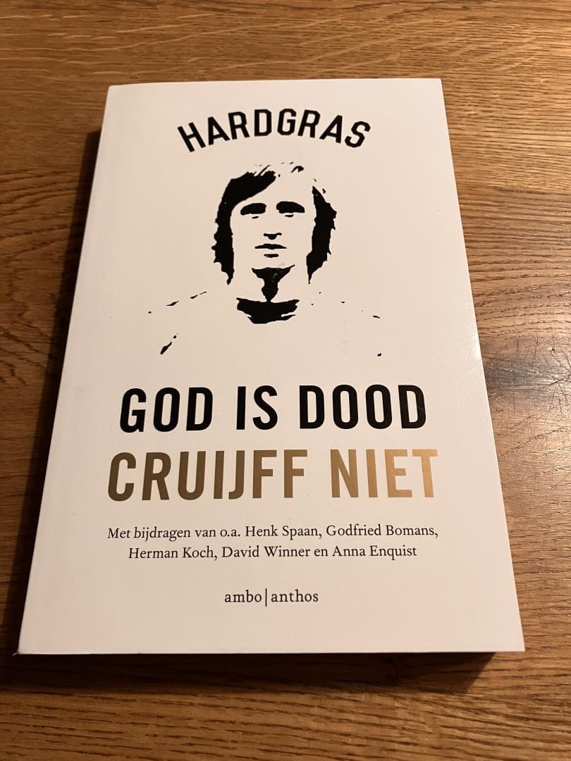 God is dood, Cruijff niet / de mooiste gedichten en verhalen over Johan Cruijff