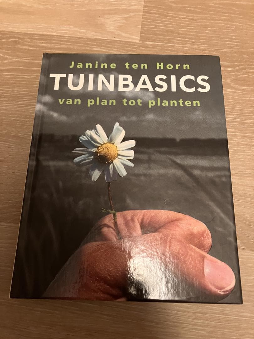 Tuinbasics / van plan tot planten