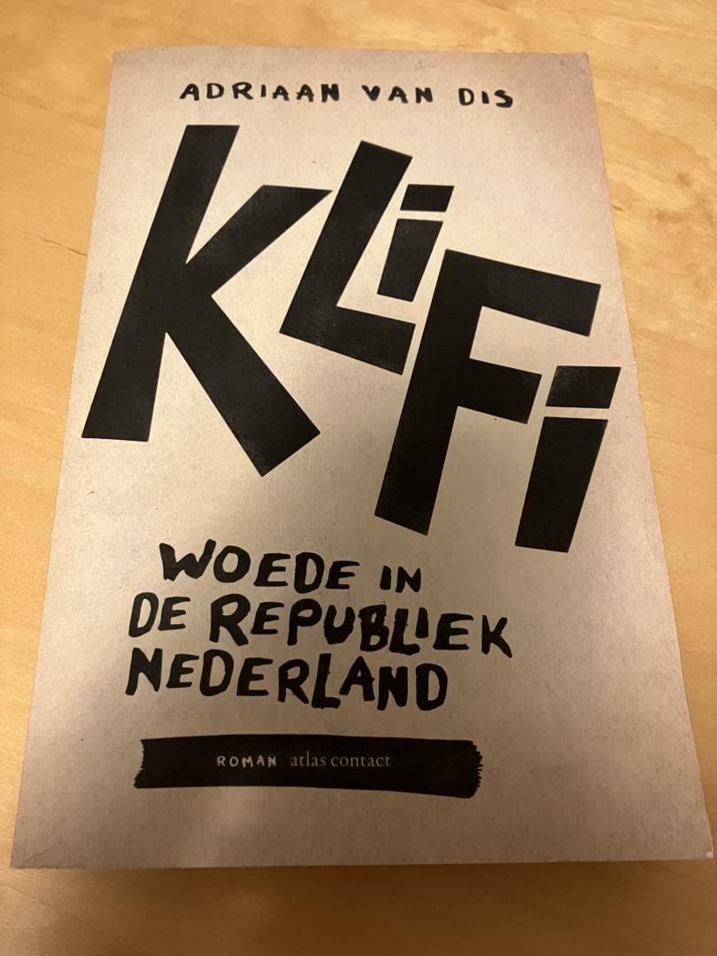 KliFi / Woede in de republiek Nederland