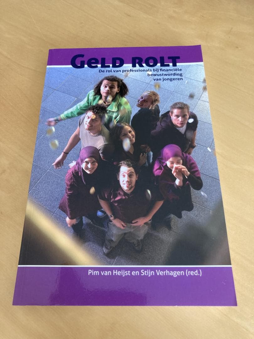 Geld rolt / de rol van professionals bij financiële bewustwording van jongeren