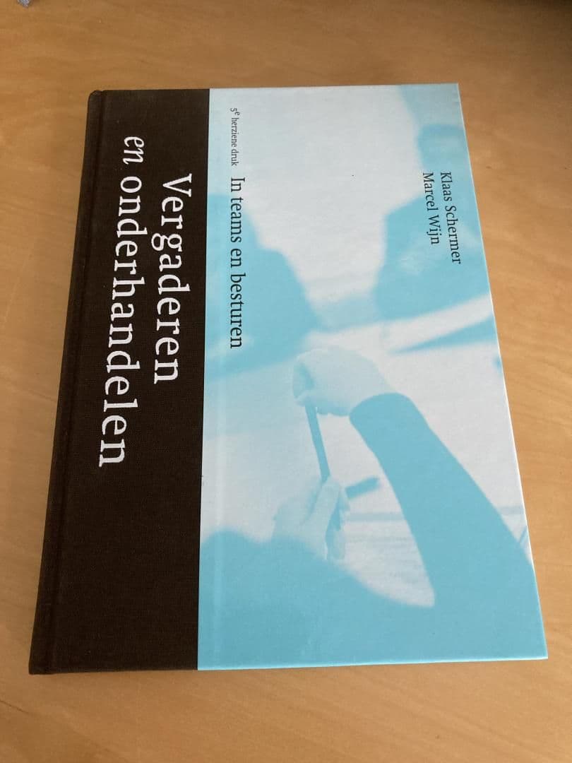 Vergaderen en onderhandelen / in teams en besturen