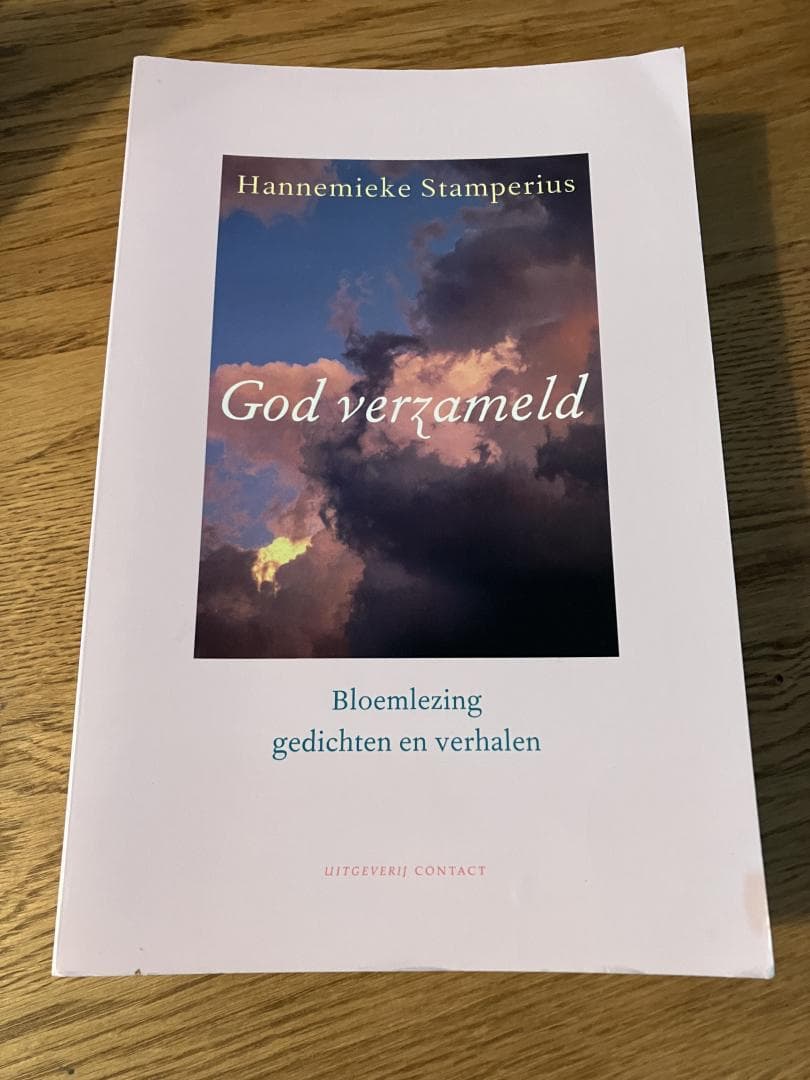 God verzameld / bloemlezing gedichten en verhalen